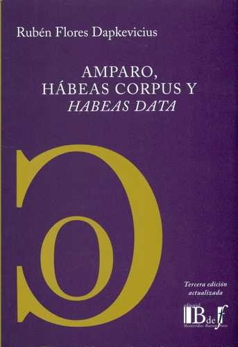 Libro Amparo, Hábeas Corpus Y Habeas Data
