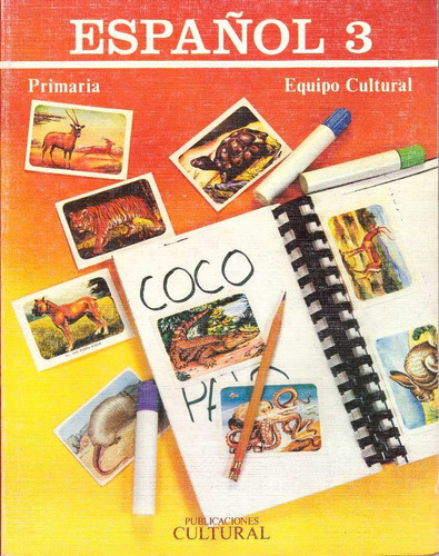 Español 3. Primaria - Equipo Cultural