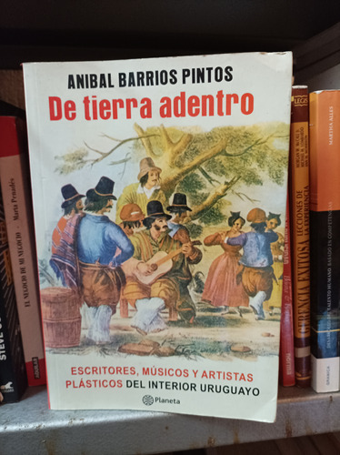 De Tierra Adentro / Barrios Pintos