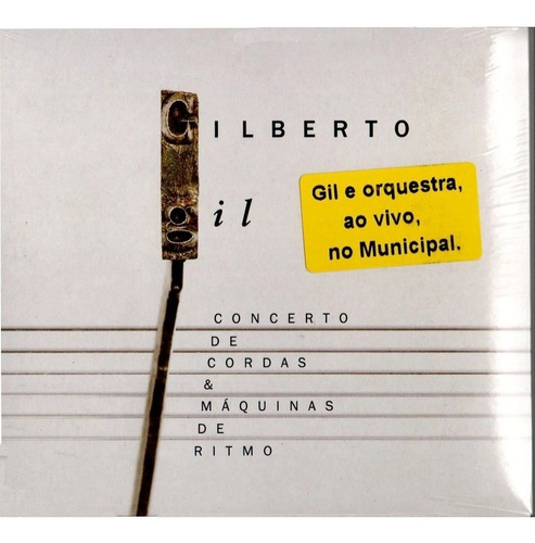 Cd Gilberto Gil - Concerto De Cordas & Máquinas De Ritmo