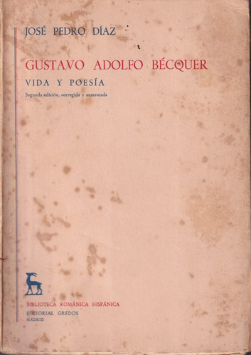 Gustavo Adolfo Becquer Vida Y Poesia