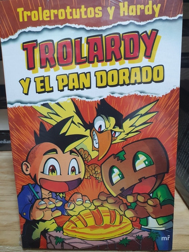 Trolardy Y El Pan Dorado.