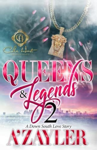 Queens And Legends 2 A Down South Love Story - 'azay, De A'zayler. Editorial Independently Published En Inglés