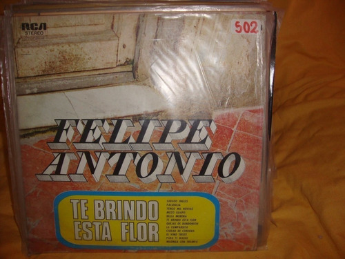 Vinilo Felipe Antonio Te Brindo Esta Flor T2