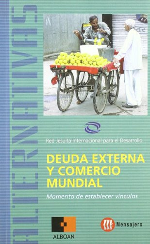 Libro Deuda Externa Y Comercio Mundial De Red Jesuita Intern