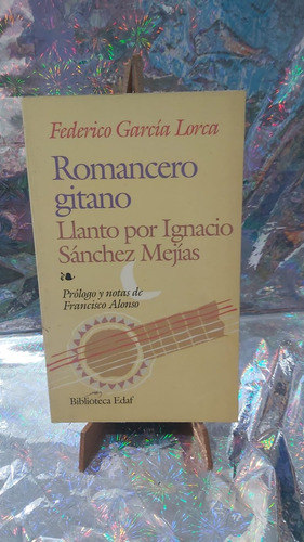 Romancero Gitano Llanto Por Ignacio Sanchez Mejias