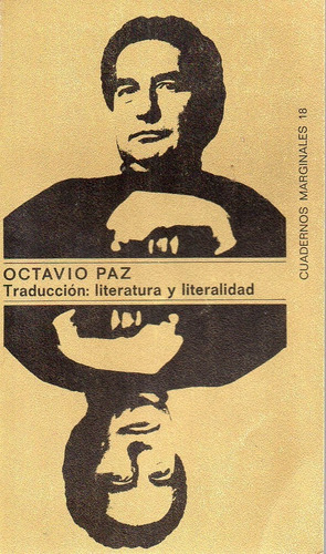 Traduccion Literatura Y Literalidad Octavio Paz 