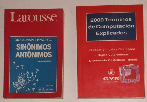 (2)sinónimos Antónimos Larousse/terminos Computacion Explic
