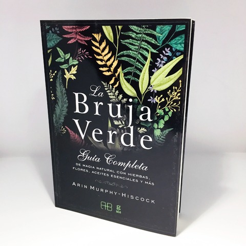 La Bruja Verde Guia Completa De Magia Natural Mercado Libre