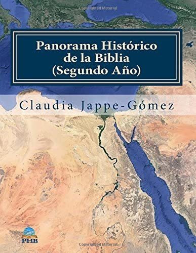 Libro: Panorama Histórico De La Biblia 2: Un Estudio Y En