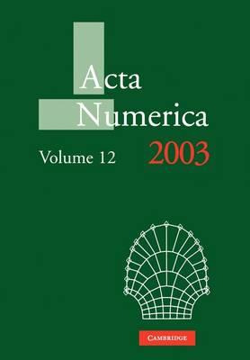 Libro Acta Numerica Acta Numerica 2003: Series Number 12:...