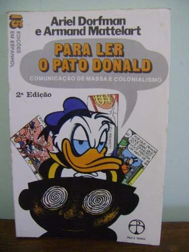 Livro Para Ler O Pato Donald Ariel Dorfman Comunicação Massa