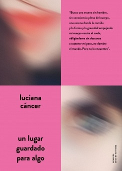 Un Lugar Guardado Para Algo - Luciana Cáncer