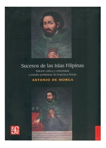 Libro: Sucesos De Las Islas Filipinas | Morga Antonio De