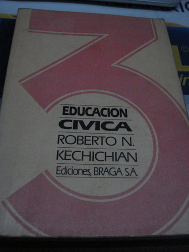 Educacion Civica 3 - Kechichian