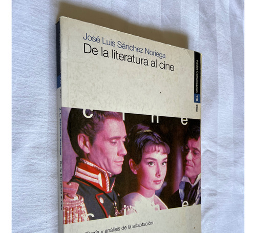 De La Literatura Al Cine Jose Luis Sanchez Noriega