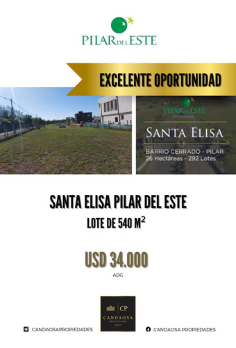 Oportunidad!lote En Santa Elisa, Pilar Del Este.