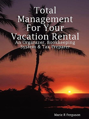 Libro Total Management For Your Vacation Rental - An Orga...