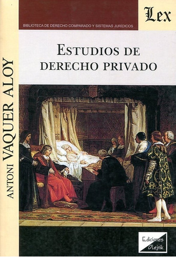 Estudios De Derecho Privado - Vaquer Aloy, Antoni