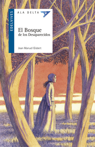 Bosque De Los Desaparecidos Ada 57 - Gisbert Joan Manuel