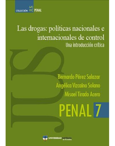 Libro Las Drogas Politicas Nacionales E Internacionales De