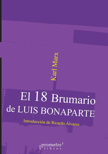 18 Brumario De Luis Bonaparte, El