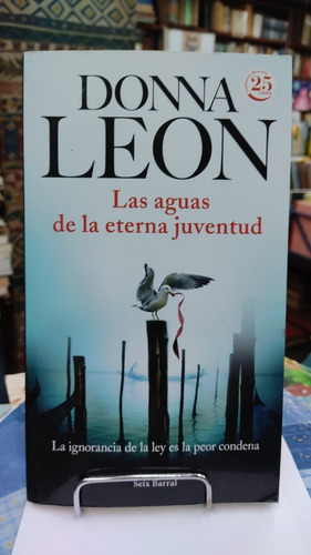 Las Aguas De La Eterna Juventud Donna Leon