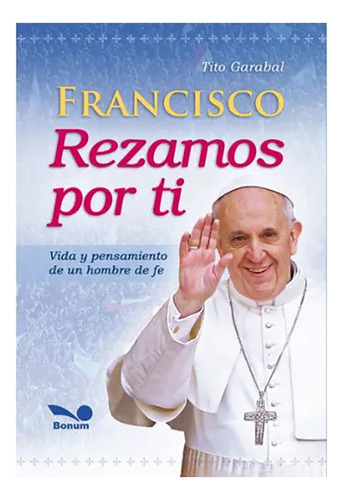 Francisco Rezamos Por Ti - Garabal - Bonum - #d