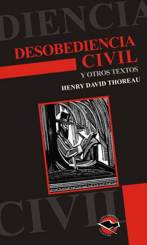 Libro Desobediencia Civil Y Otros Textos
