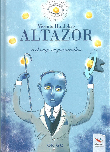 Altazor.- Vicente Huidobro Origo Ilustrado