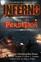 Libro Inferno 2033 Book Two : Perdition - Michael Compton
