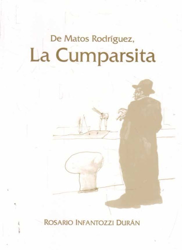 De Matos Rodriguez, La Cumparsita  - Infantozzi Duran, Rosar
