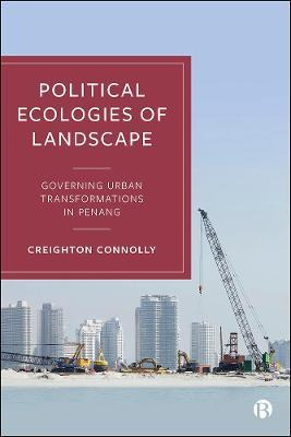 Libro Political Ecologies Of Landscape : Governing Urban ...