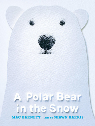 Libro A Polar Bear In The Snow Nuevo