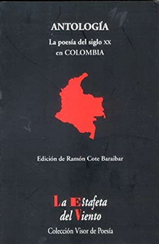 Libro La Poesía Del Siglo Xx En Colombia De Cote Baraibar Ra