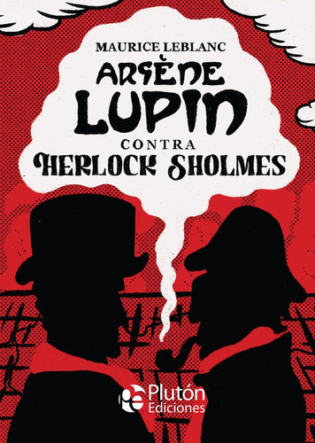 Libro Arsene Lupin Contra Herlock Sholmes