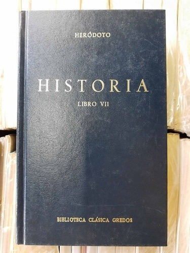 Historia Libro Vii Herodoto Biblioteca Clásica Gredos