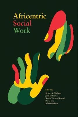 Libro Africentric Social Work - Delores V. Mullings