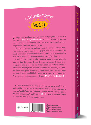Eu acho que você é meio doido, sim, de Araujo, Nath. Editorial Outro Planeta, capa mole em português, 2018