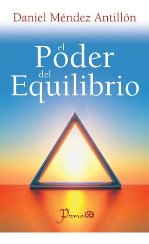 El Poder Del Equilibrio