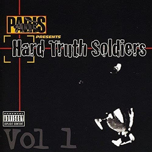 PARIS - Paris Presents Hard Truth Soldiers, Vol. 1- cd 2009 producido por Guerrilla Funk