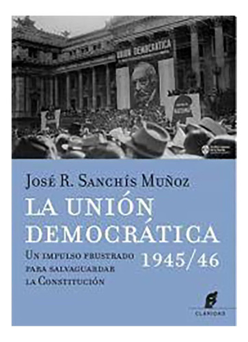 Union Democratica La 1945/46 - Sanchis Muñoz J - #l