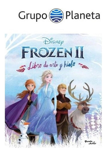 Libro Frozen 2  Libro De Arte Y Hielo De Disney