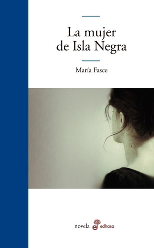 Mujer De Isla Negra, La