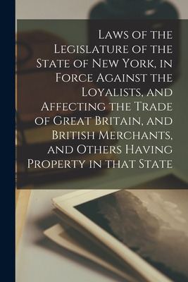 Libro Laws Of The Legislature Of The State Of New York, I...