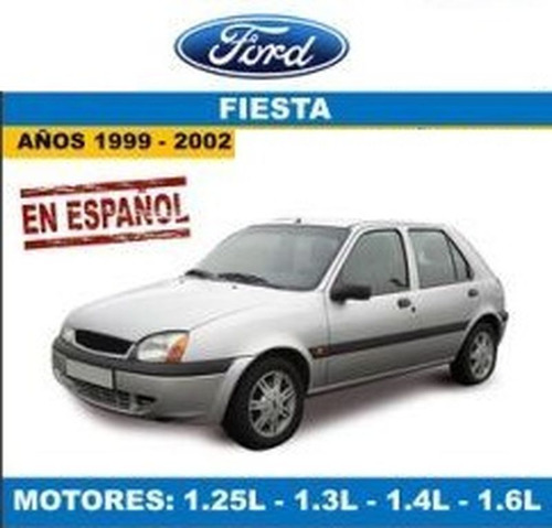 Manual Taller Ford Fiesta 1999-2002