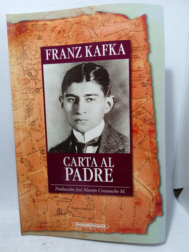Carta Al Padre - Franz Kafka - Panamericana - 1997