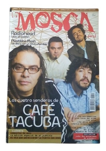 La Mosca En La Pared #74 Café Tacuba