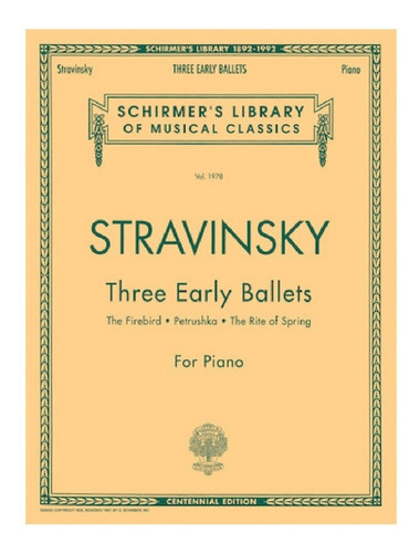 Three Early Ballets For Piano: The Firebird - Petrushka - Th