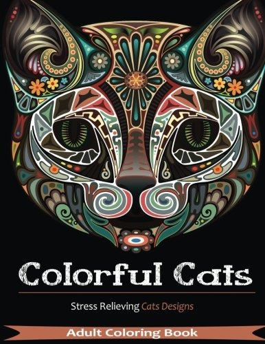 Libro Para Colorear Para Adultos Gatos Coloridos Para Alivia